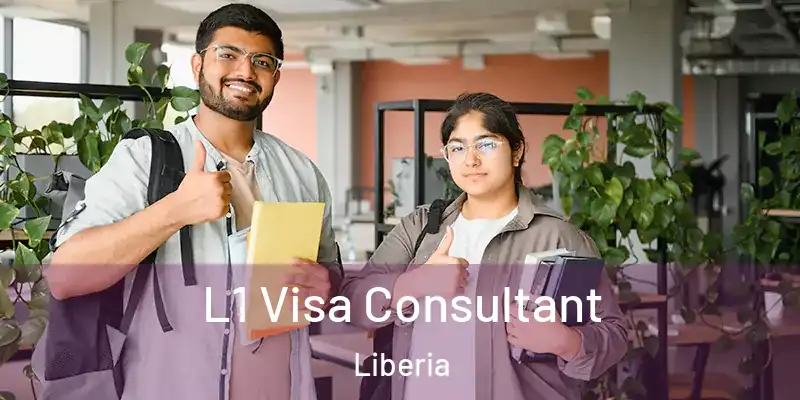  L1 Visa Consultant Liberia