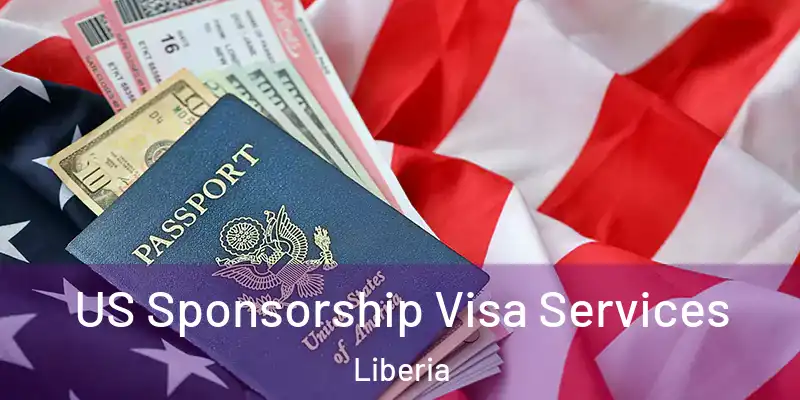  US Sponsorship Visa Services Liberia